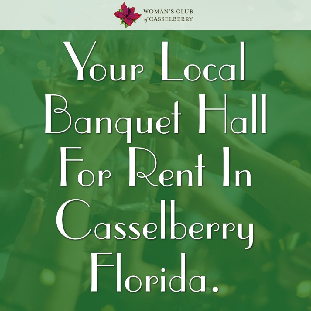 Banquet Hall Rental in Casselberry Florida
